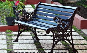 Pengertian Aluminium Alloy, Bahan Kursi Taman Ramah Lingkungan